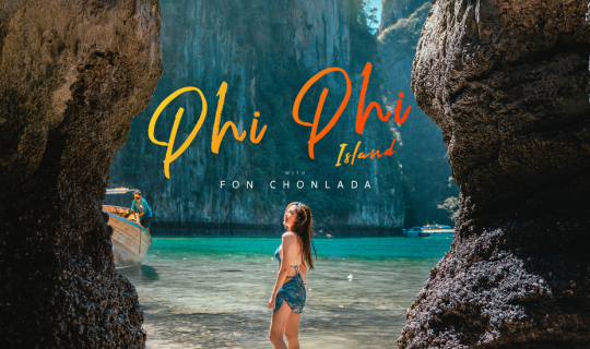 cover Phi Phi Island หมู่เกาะสุดแสนสวยติดอันดับโลก
