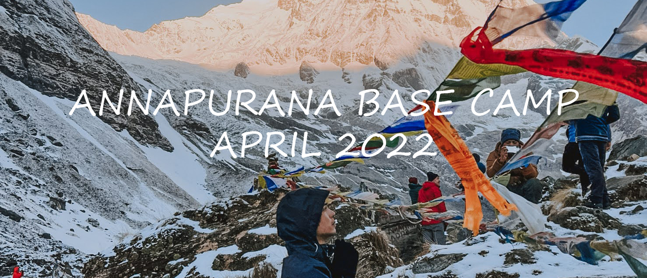 cover ANNAPURANA BASE CAMP เทือกเขาสีขาวแห่งความทรงจำ ( 11-04-2022)