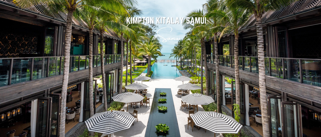 cover รีวิว คิมป์ตัน คีตาเล สมุย (Kimpton Kitalay Samui) รีสอร์ท 5 ดาวสุดหรู เปิดใหม่ บนชายหาดเชิงมน เกาะสมุย