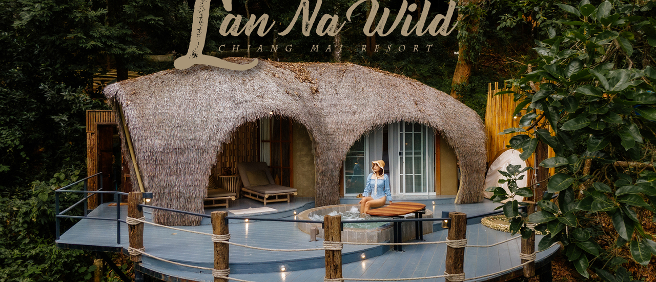 cover Lan Na Wild ที่พักเชียงใหม่ที่ต้องกลับมาใหม่