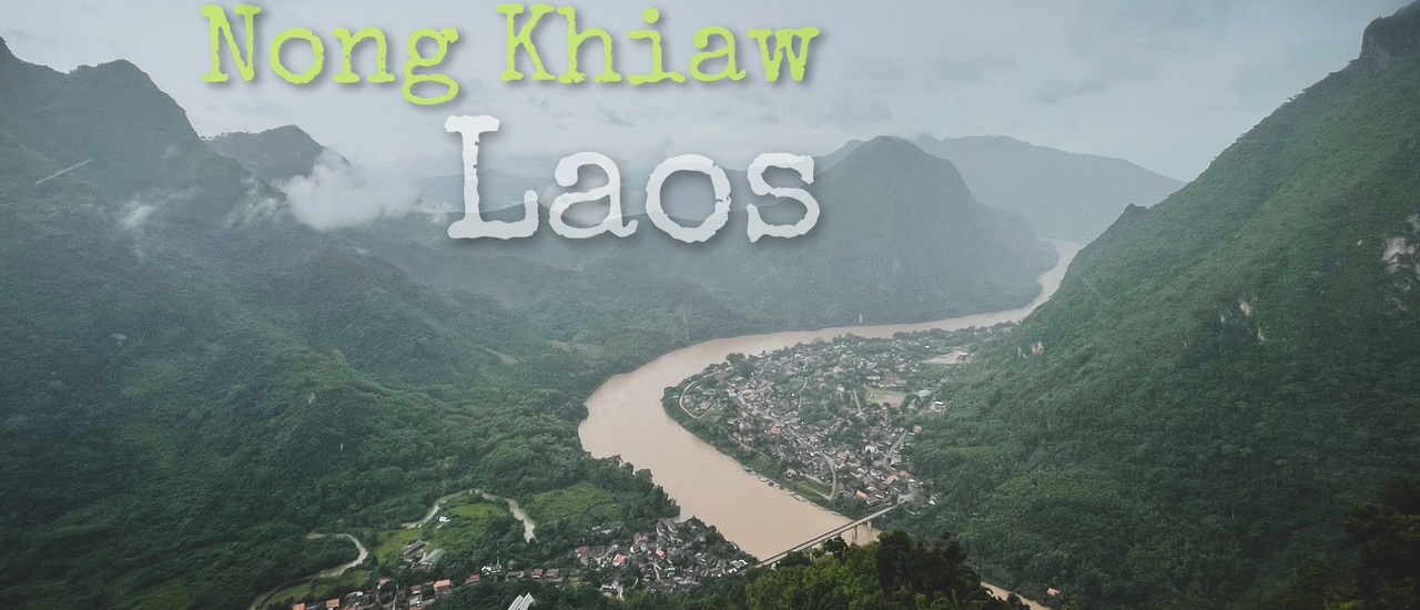 cover เมืองหนองเขียว ประเทศลาว สัมผัสความสุข…