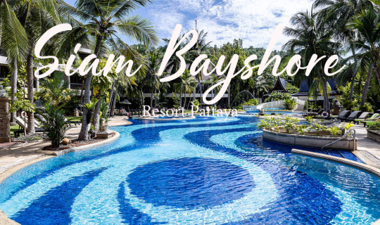 cover รีวิว Siam Bayshore Resort Pattaya (สยาม เบย์ชอร์ รีสอร์ท พัทยา)