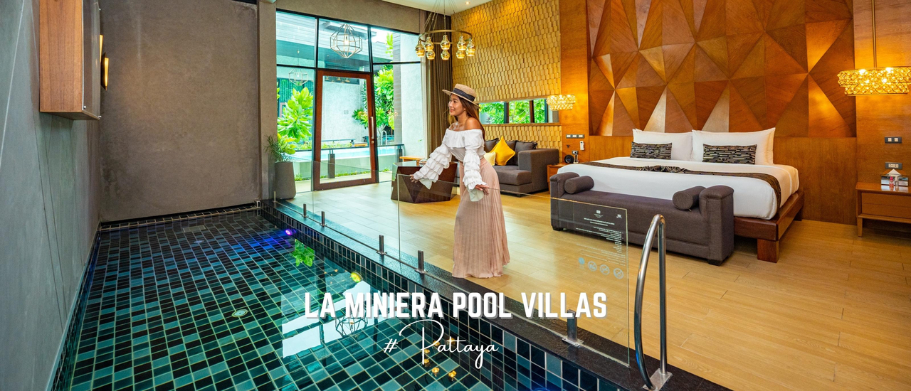 cover รีวิว La Miniera Pool Villas Pattaya พูลวิลล่าพัทยา มีสระออนเซ็นในห้อง สวยหรู เป็นส่วนตัว อัพเดตปี 2022