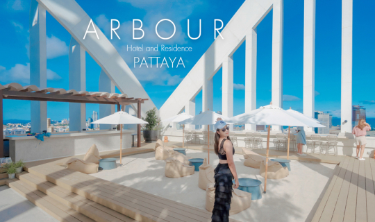 cover Arbour Hotel  Pattaya สายคอนเท้นต์ต้องมก วิว rooftop ปังมาก