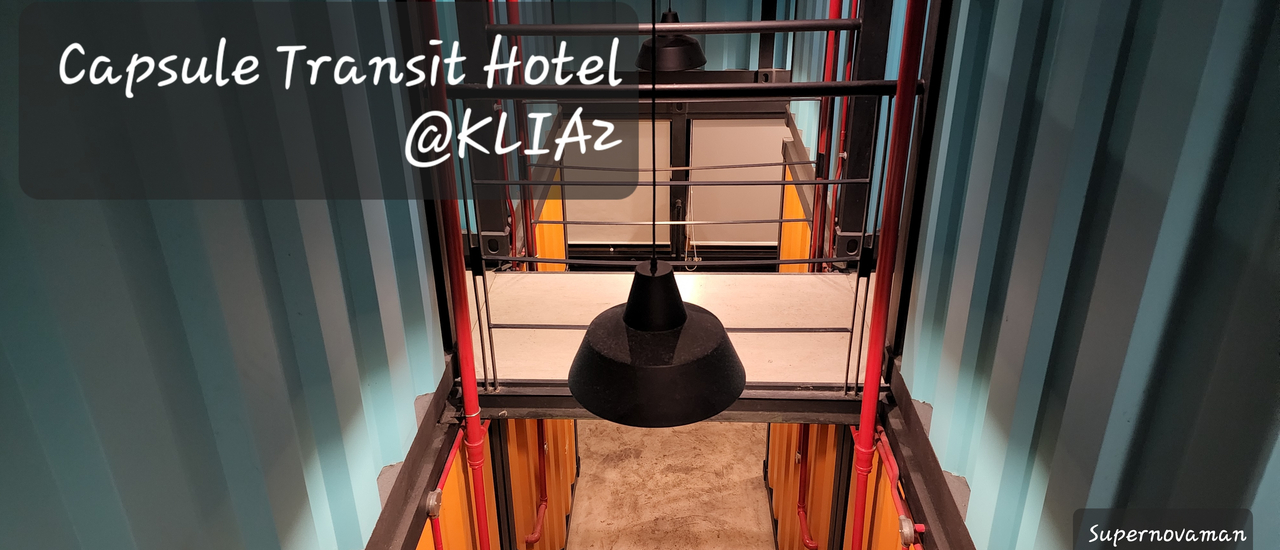 cover นอนโรงแรมแคปซูลในสนามบิน ที่ Capsule Transit KLIA2 @ กัวลาลัมเปอร์ ประเทศมาเลเซีย