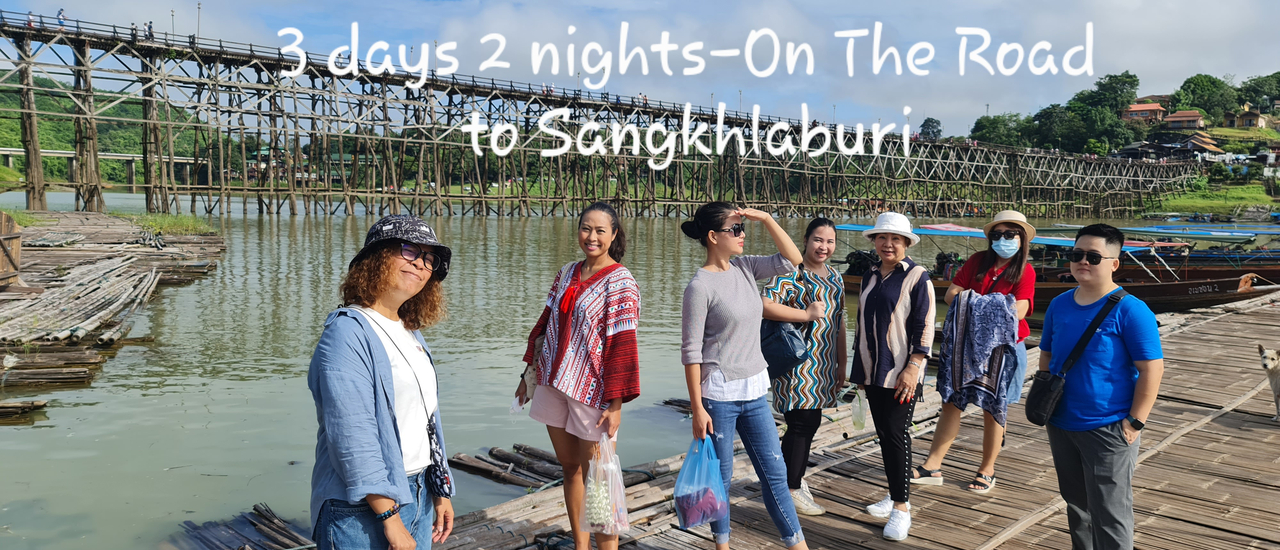 cover 3 Days 2 Nights –On the road to Sangkhla