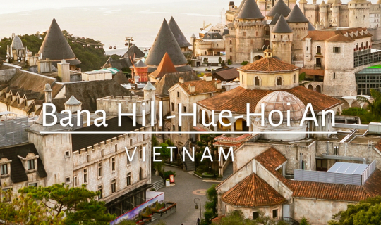 cover VIETNAM: 4 วัน 3 คืน บานาฮิลล์ เว้ ฮอยอัน