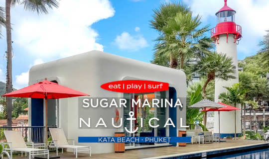 cover eat | play | surf @ Sugar Marina Resort | Nautical หาดกะตะ