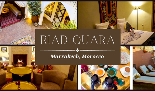 cover Luxury Hotel Review: Riad Quara, Marrakech Morocco