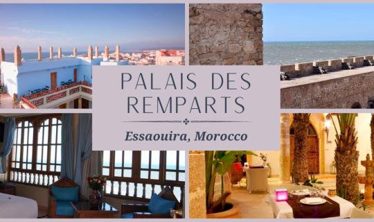 cover Hotel Review: Palais des Remparts, Essaouira, Morocco #MuchMorocco