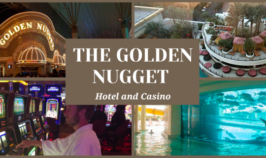 Cover Luxury Hotel Review: The Golden Nugget, Las Vegas...
