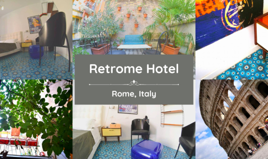 cover Retrome Hotel Rome – Chic Retro Boutique Hotel in the Heart of the Eternal City