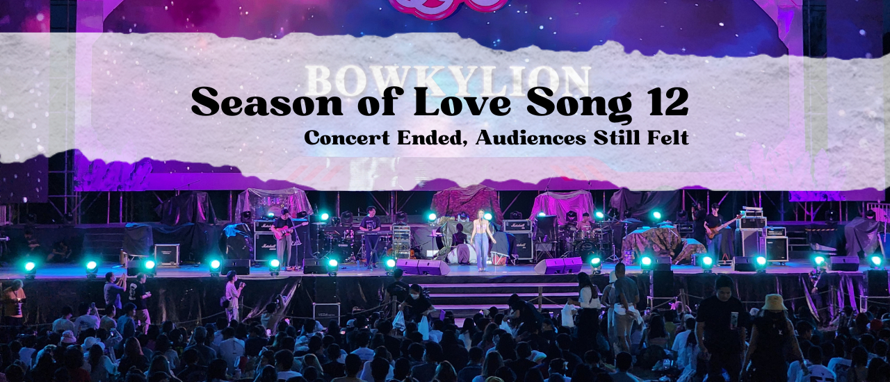 cover Season of Love Song 12: Concert Ended,   the Audiences Still Felt
