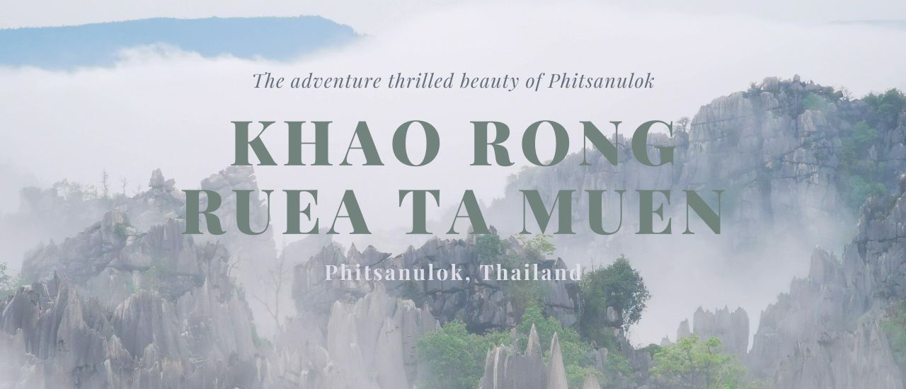 cover "Khao Rong Ruea Ta Muen" The beauty of the hidden hiking and climbing trail