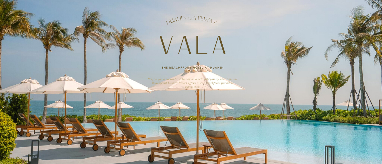cover VALA Hua Hin ที่พักติดทะเลที่ถ่ายรูปสวยที่สุดแห่งหนึ่งในหัวหิน!!