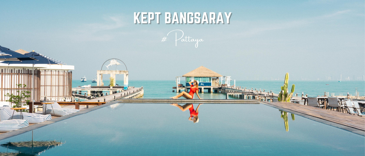 cover รีวิว โรงแรม เคบ บางเสร่ พัทยา (Kept Bangsaray Hotel Pattaya) ที่พักสุดชิลล์ริมทะเล สไตล์มัลดีฟส์ พร้อมคาเฟ่กลางทะเลอัพเดตปี 2023