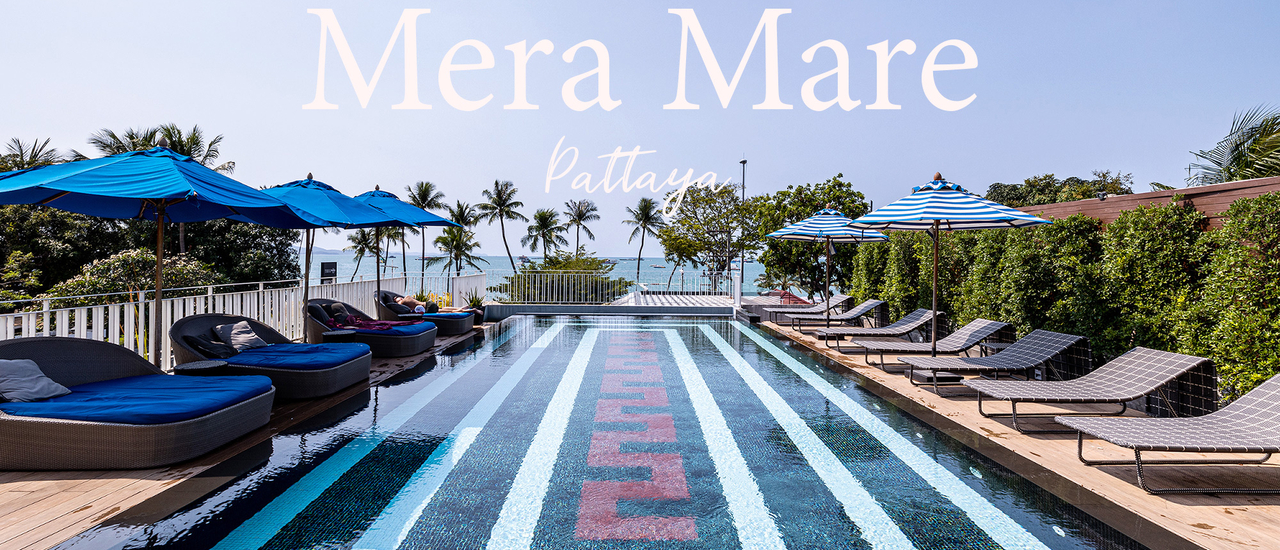 cover รีวิว Mera Mare Pattaya โรงแรมสวย ราคาดี ริมทะเลพัทยา 🌴🌅