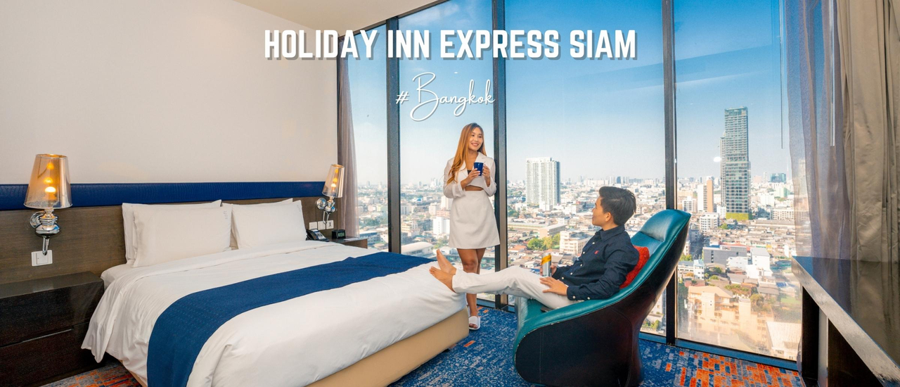 cover รีวิว Holiday Inn Express Bangkok Siam สมาร์ทโฮเทล ใกล้รถไฟฟ้าและแหล่งช้อปปิ้งใจกลางกรุงเทพ