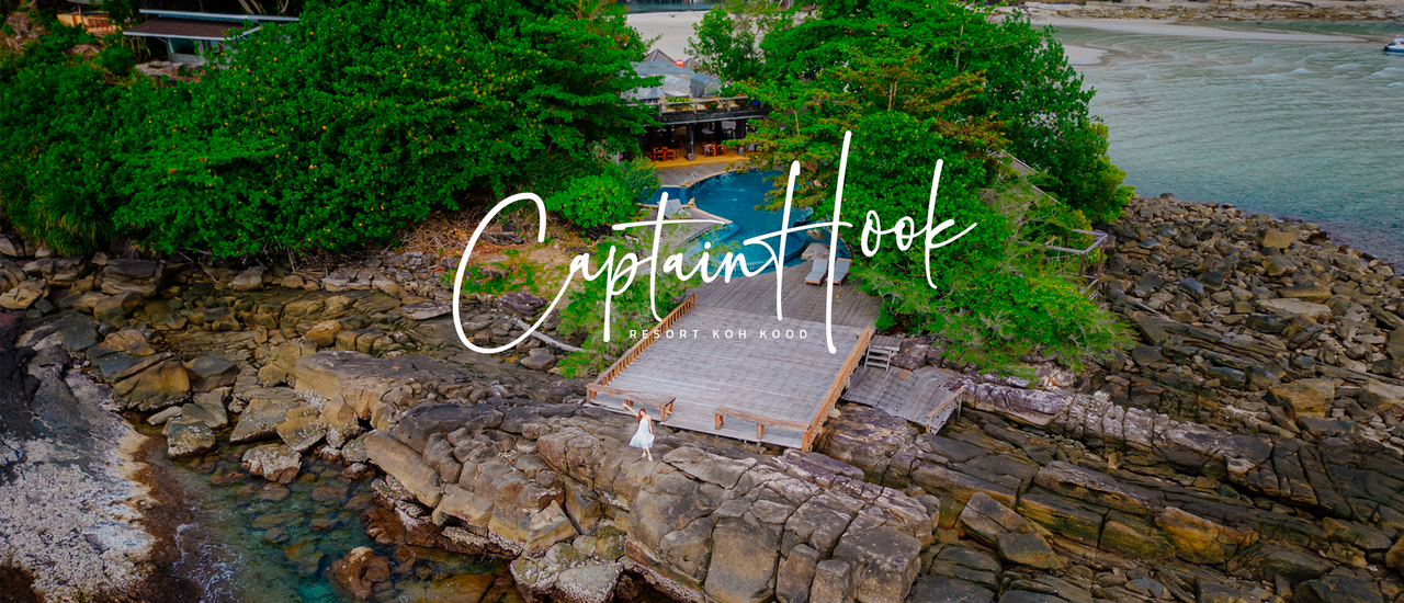 cover Captain Hook รีสอร์ทเกาะกูดสูดธรรมชาติ