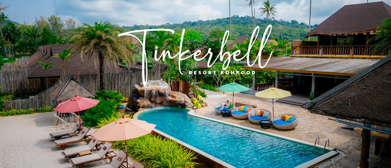 cover Tinkerbell Resort ที่พักบนเกาะกูดที่กู๊ดสุดๆ