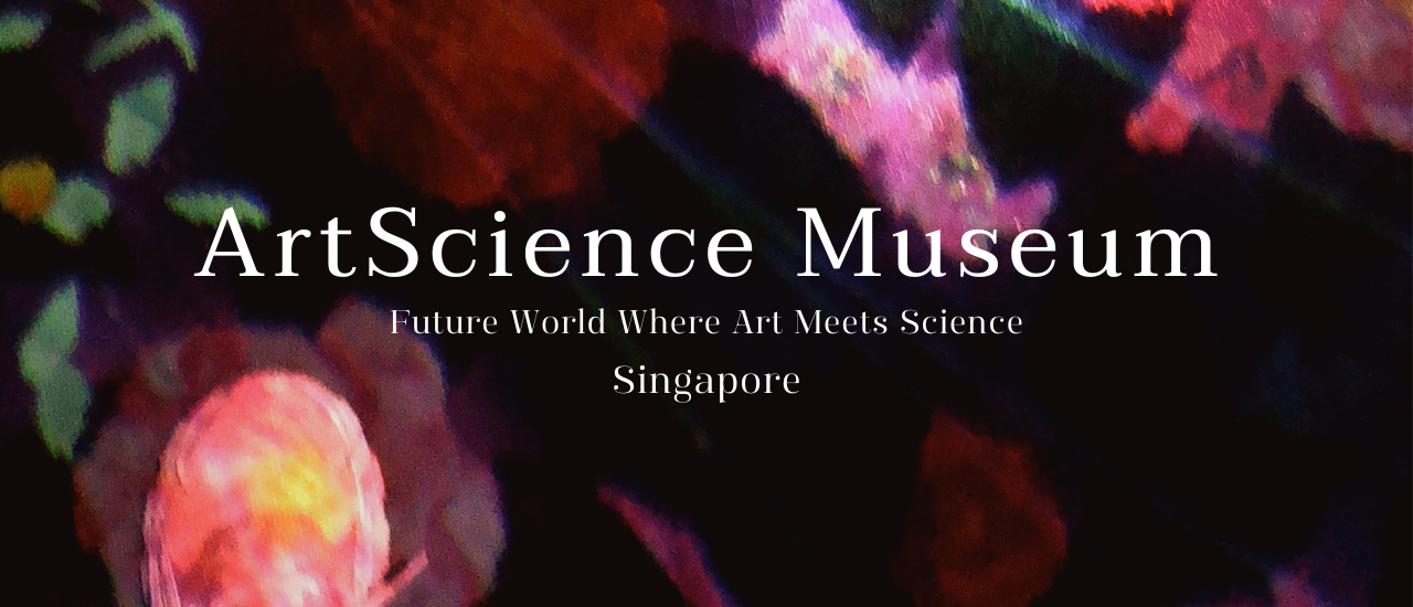 cover ArtScience Museum - Singapore