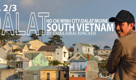 cover #SouthVietnam :: EP.2/3 “Dalat” South Vietnam