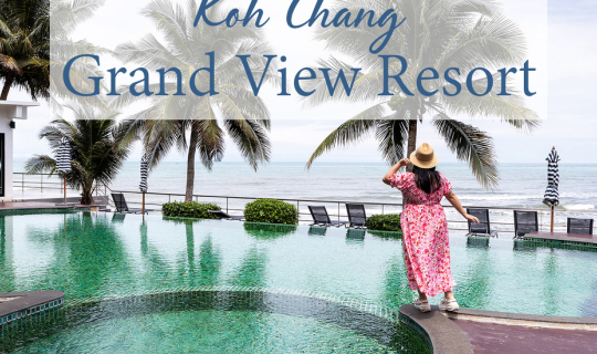 cover รีวิว Koh Chang Grand View Resort (เกาะช้าง แกรนด์ วิว รีสอร์ท ) ☁ 🌴 🌊