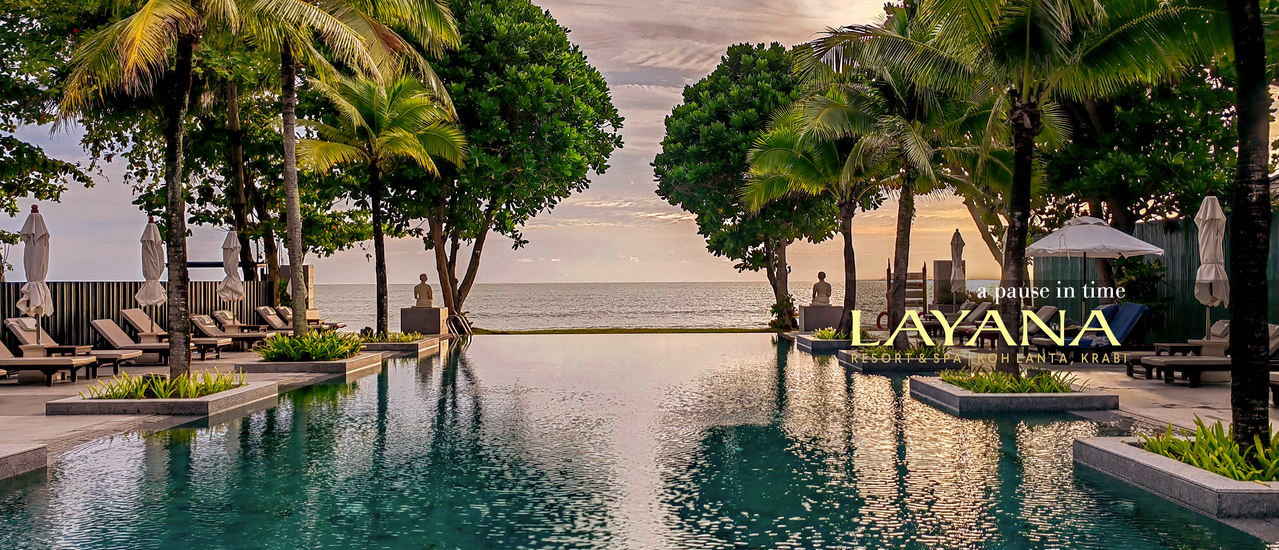 cover 🌊 หยุดเวลาไว้ที่ Layana Resort & Spa : ลยานะ รีสอร์ท แอนด์ สปา เกาะลันตา จ.กระบี่ ♥