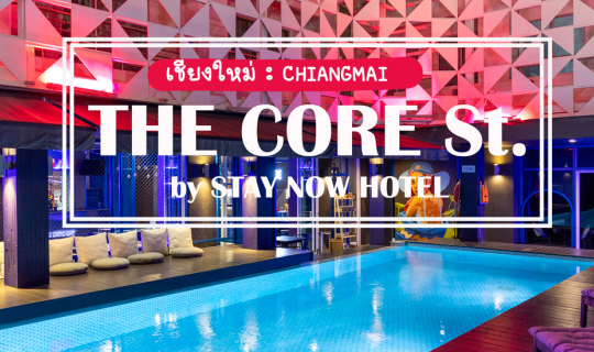 cover The Core St. by Stay Now Hotel