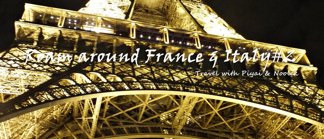 cover Roam around France & Italy: Travel with Piyai & Noolek #2
