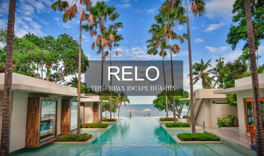 cover รีสอร์ตดีที่หัวหิน… อยากบอกต่อ “Relo’ The Urban Escape Huahin” รีสอร์ตอยู่ติดทะเลหัวหิน บรรยากาศดีงาม ห้องพักมีให้เลือกถึง 9 แบบ!