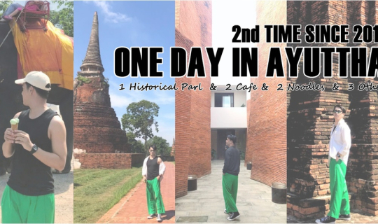 cover ONE DAY IN AYUTTHAYA – 2ND TIME SINCE 2018