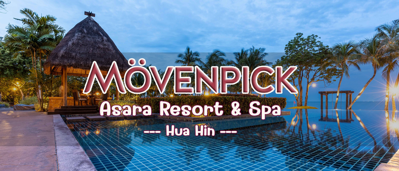 cover Movenpick Asara Resort & Spa Hua-Hin