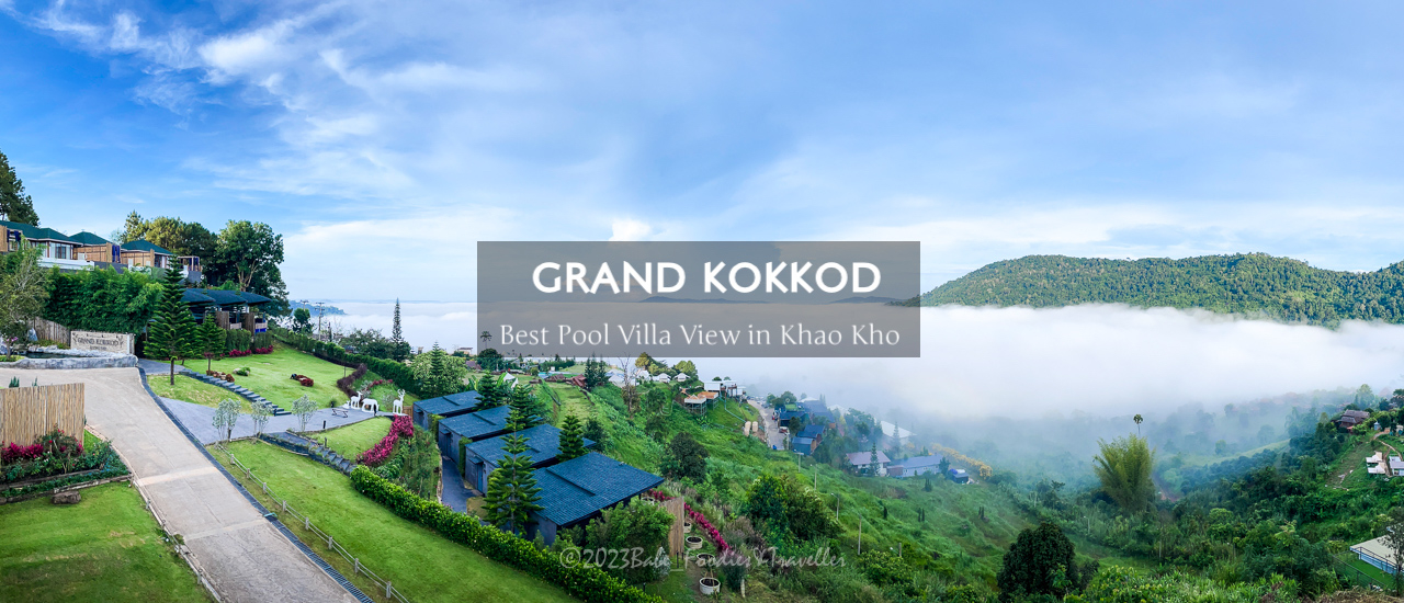 cover เที่ยวภูเขา สัมผัสธรรมชาติ และทะเลหมอก อากาศดีๆ ที่ เขาค้อ เพชรบูรณ์ "Grand kokkod Khaokho Resort"