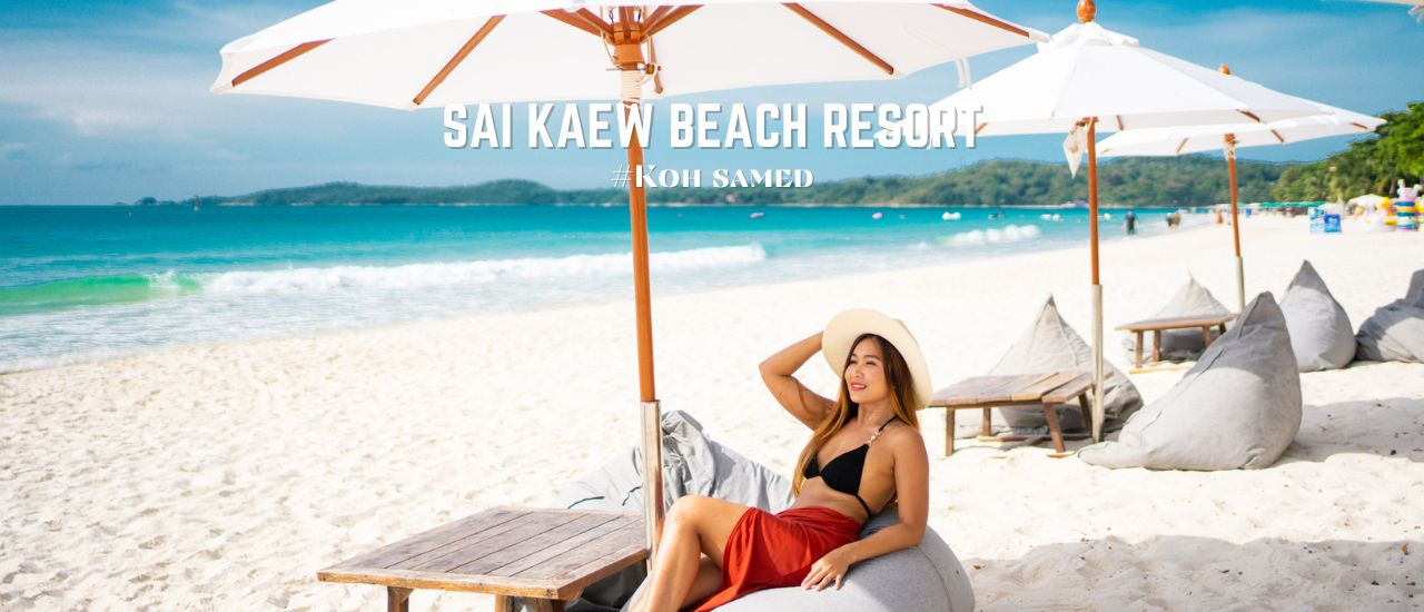 cover รีวิว Sai Kaew Beach Resort ที่พักเกาะเสม็ด ริมทะเล หาดทรายแก้ว บรรยากาศชิล น้ำใส หาดทรายสวย