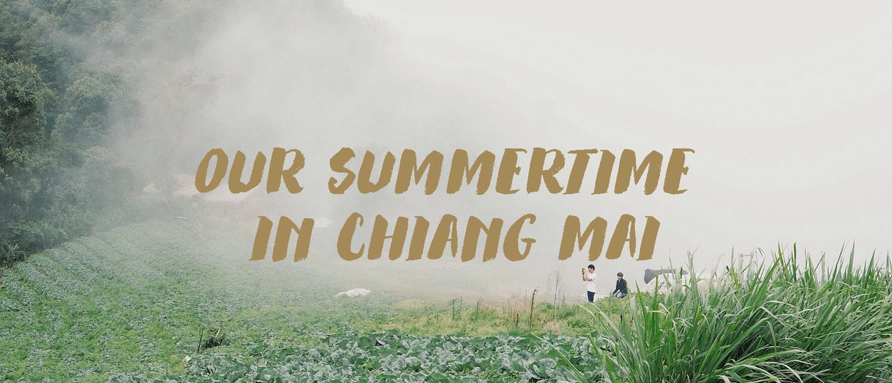 cover OUR SUMMERTIME IN CHIANG MAI