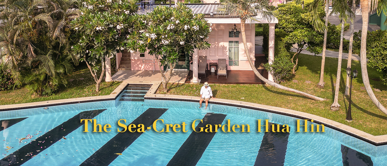 cover The Sea-Cret Garden Hua Hin