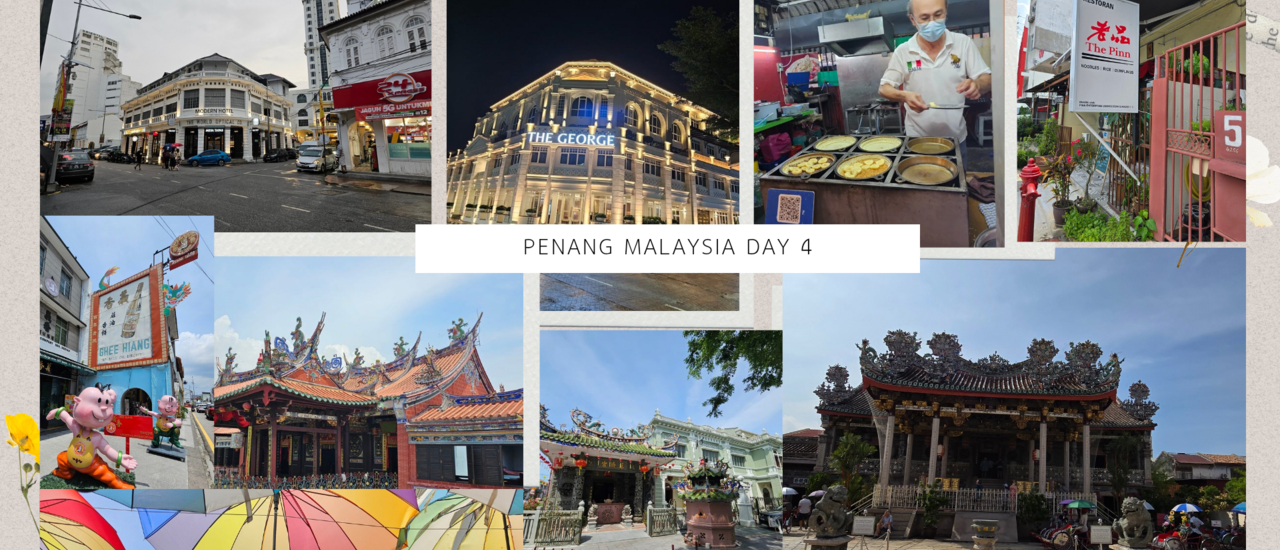 cover ปีนัง 🇲🇾 วันที่ 4 กับ 4 สถานที่สำคัญ 4 ร้านเด็ด ที่อยากแนะนำ!! Ep.6