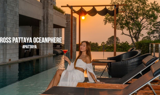 cover รีวิว Cross Pattaya Oceanphere (ครอส พัทยา โอเชี่ยนเฟียร์) พูลวิลล่า 5 ดาว สุดหรู ดีไซน์สวย เป็นส่วนตัว อัพเดตปี 2024