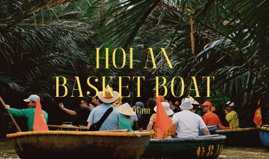Cover Hoi An Basket boat - Vietnam...