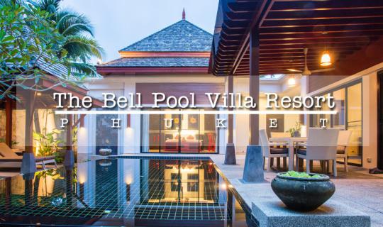 cover The Bell Pool Villa Resort Phuket