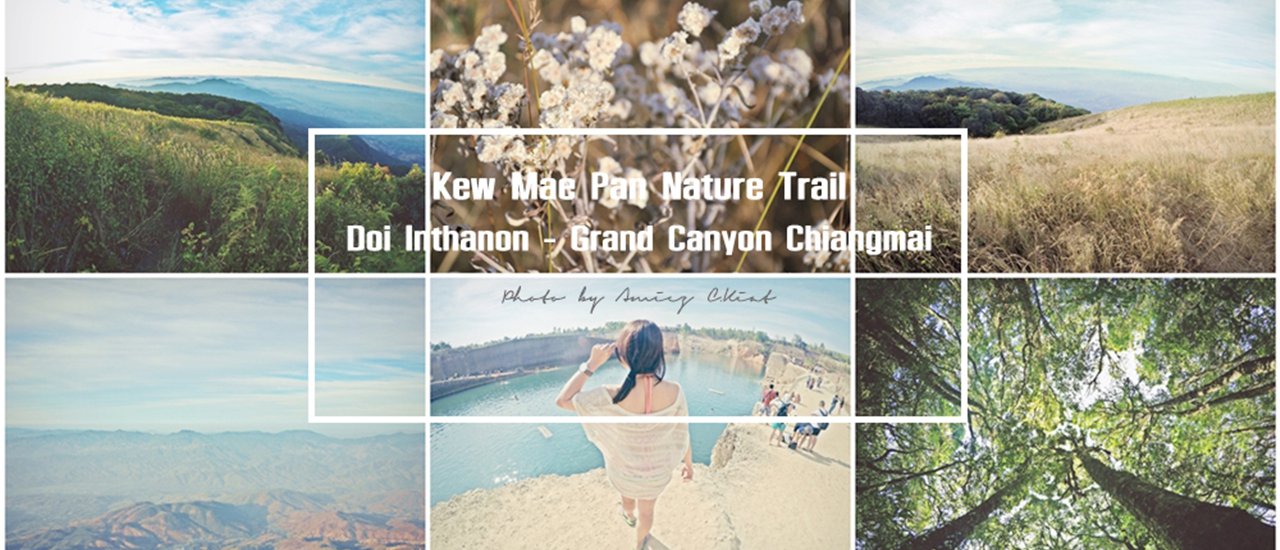 cover Giw Mae Pan - Doi Inthanon - Grand Canyon - Tha Pae
This translation maintains the original context while providing an accurate English equivalent for each location.