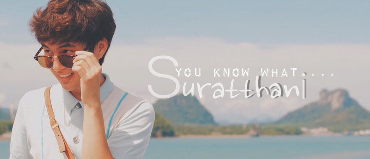 cover 12 Days Solo Trip to Surat Thani: No Plans, No Reviews, Just Go Wherever I Want