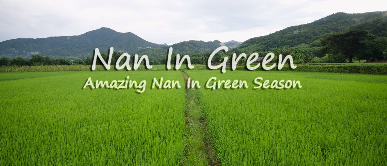 cover Tracing Cultural Footprints on the Green Route: Nan - Pua - Span - Santisuk, a Traveler's Paradise