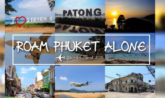 Cover Backpack Solo Trip to Phuket: 3 Days, 2 Nights with a 0 Baht Ticket ...