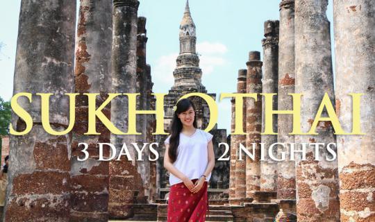 cover Traveling Sukhothai | Where to take your girlfriend in Sukhothai