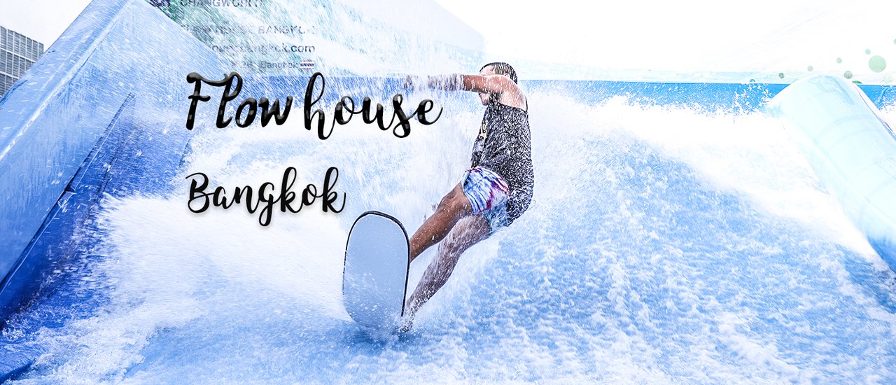 cover Ride the waves in the heart of Bangkok: Flow House Sukhumvit 26 (Relax and enjoy cocktails or a light beer!)