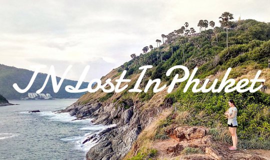 Cover EP.6: "Phuket Solo" #JNLostInPhuket...