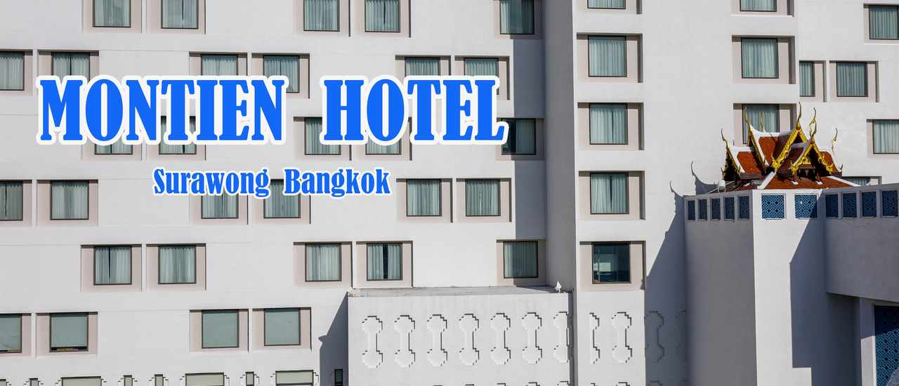 cover Montien Hotel Surawong Bangkok