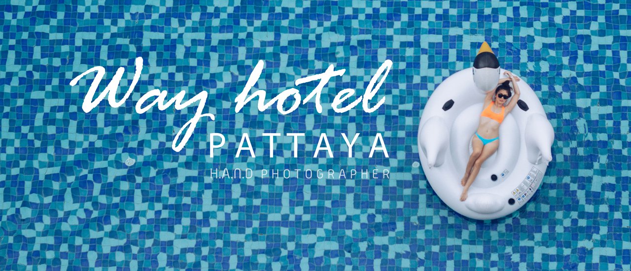 cover Experience the ultimate relaxation at WAY HOTEL PATTAYA.